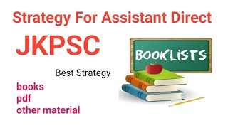 JKPSC  Best Strategy and study material regarding Assiatant Director [upl. by Tonkin]