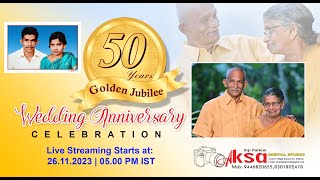 Golden Jubilee Wedding Anniversary Live Stream Started 26th November 2023 500 PM [upl. by Higgins551]