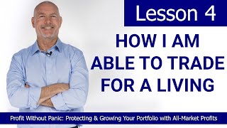 Profit Without Panic Lesson 4 [upl. by Aynav]