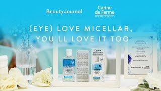 Beauty Journal x Corine de Farme Eye Love Micellar Youll Love it Too [upl. by Ardnaxela623]