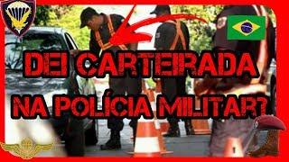 O DIA que a Policia Militar me parou e eu Mostrei a Carteira do Exercito Brasileiro [upl. by Bowie]