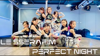 XDKids Sat 12  LE SSERAFIM  Perfect night 8 Dancers [upl. by Gaspar]