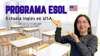 🇺🇸Cómo Aprender Inglés Gratis en USA con el Programa ESOL Todo lo que Necesitas Saber para 2025 [upl. by Esiole370]