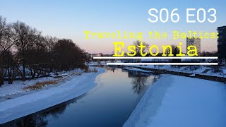 Traveling the Baltics Estonia  S06 E03 [upl. by Ahsenot]