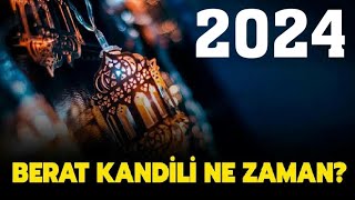 Berat Kandili Ne Zaman 2024 [upl. by Adnoloy]