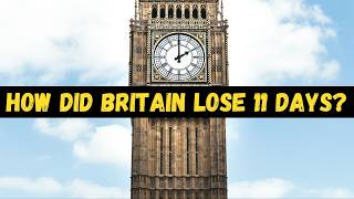 How Britain and America LOST 11 DAYS  Gregorian calendar explained  Julian calendar explained [upl. by Mixam]