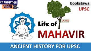 Life of Mahavir  Revival of JAINISM  Ancient History for UPSC [upl. by Cooper]