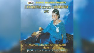 Maman Micheline Shabani  Yahwe Kumama Libela [upl. by Juster]