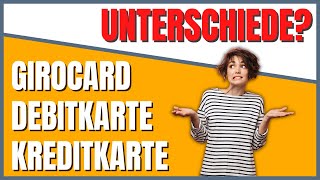 Girocard Debitkarte vs Kreditkarte  Alles Wichtige [upl. by Ahsakat]