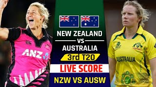 Live Australia Women vs New Zealand Women 3rd T20  AUSW vs NZW Live Score and Commentary 2024 [upl. by Nierman]