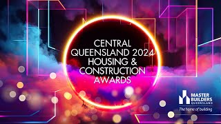 Central Queensland 2024 Housing amp Construction Award winners [upl. by Friedland]