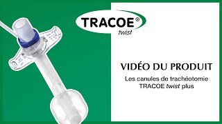 Vidéo du produit  Les canules de trachéotomie TRACOE twist plus [upl. by Chaddie]