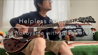 Helpless Romantic  Ken Yokoyama with goegeo1978 [upl. by Nothsa]