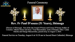 Funeral Ceremony Of Rev Fr Paul Dsouza 51 Years Sacred Heart Cathedral Shimoga [upl. by Douglass486]