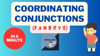 Understanding Coordinating Conjunctions [upl. by Derraj907]