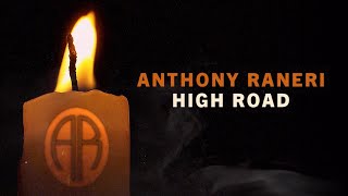 Anthony Raneri  High Road [upl. by Arutek]