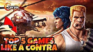 5 BEST GAMES LIKE A SUPER CONTRA no serve [upl. by Cowen226]