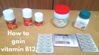 Good sources of vitamin B12  how can we get vitamin b12 using Ayurveda [upl. by Kaehpos]