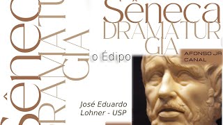 Dramaturgia de Sêneca  O Édipo [upl. by Odnanref]