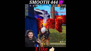 Smooth 444 😡💢 nonstopgaming ankushff tufan ffshorts ajjubhai gyangaming totalgaming freefire [upl. by Delbert963]