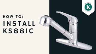 How to Install the KS881C Kitchen Faucet [upl. by Strade]