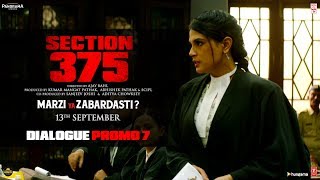 Section 375 Dialogue Promo 7  Akshaye Khanna  Richa Chadha  Releasing on 13th September [upl. by Lemraj]