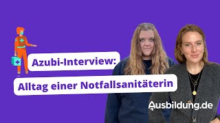 AzubiInterview Alltag einer Notfallsanitäterin [upl. by Erreit]