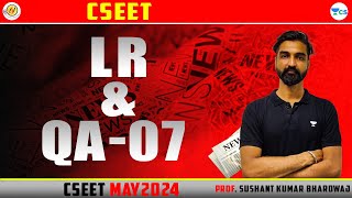 LR and QA07  CSEET  Prof Sushant Kumar Bhardwaj amitvohralawclasses cseet [upl. by Nivlak]