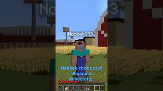 Noobek chce uczyć Wojana w Minecrafta [upl. by Newcomb]