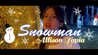 Allison Tapia  Snowman Spanish Cover [upl. by Amarillis920]