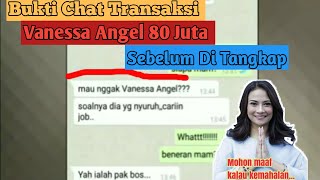 Bukti Chat Transaksi Vanessa Angel 80 Juta Sebelum Ditangkap [upl. by Ecadnarb]