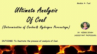 ULTIMATE ANALYSIS OF FUEL DETERMINATION OF CARBON amp HYDROGEN PART12 by Dr Nisha Singh [upl. by Fisk]