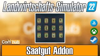 LS22 Mods  Saatgut Addon  LS22 Modvorstellung [upl. by Lednem]