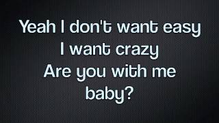 Hunter Hayes  I Want Crazy Full Lyric Video HQ [upl. by Enitsyrhc61]