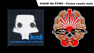 KAZIK NA ŻYWO  Pozory często mylą OFFICIAL AUDIO [upl. by Rawde686]