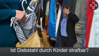 Diebstahl durch Kinder  Strafbarkeit  EXPERTEHILFT mit Rechtsanwalt Frank Hannig [upl. by Nillek]