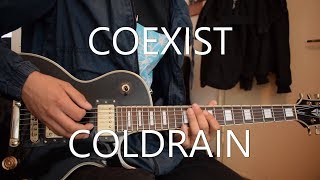 coldrain  COEXIST Guitar Cover ギター弾いてみました [upl. by Einahpehs1]