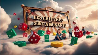 🔢🎉Les Chiffres sont Amusants🔢🎉 [upl. by Sander]