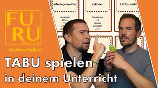 Eigenes TABU erstellen und in deinem Unterricht spielenFURULehrertalk [upl. by Battat]