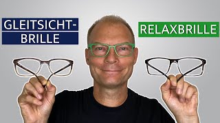 Gleitsichtbrille vs RELAXBRILLE®  Welche ist besser [upl. by Yttik]