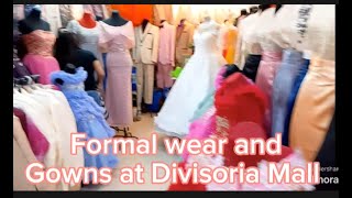 Formal Wear and gowns at Divisoria Mall  mariag8069 divisoria [upl. by Novehs]