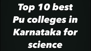 Top 10 Best Pu College in Karnataka Bangalore For Science in 202122 [upl. by Okramed201]