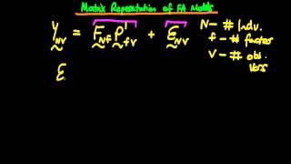 Factor Analysis  model representation  part 4 matrix form [upl. by Almeta182]