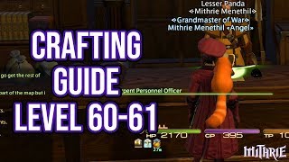 FFXIV 40 1064 Crafting Guide Level 60 to 61 [upl. by Ahsinod313]