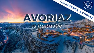 Avoriaz la Fantastique  Avoriaz is Fantastic [upl. by Ahtael]