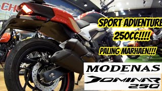 MODENAS DOMINAR D250 2023  SPORT TOURING 250 PALING MARHAEN [upl. by Lednic]