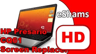 HP Presario CQ61 Screen Replacement [upl. by Rozella]