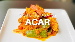 How to make Acar  The BEST appetiser ever [upl. by Yecaw]