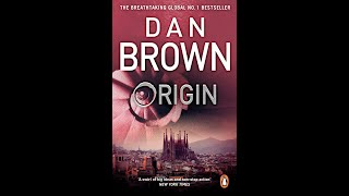 AUDIOBOOK Dan Brown ORIGIN About the Book [upl. by Roobbie]