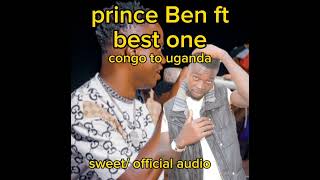 sweet by prince Ben ft best one Congo to uganda [upl. by Billie]